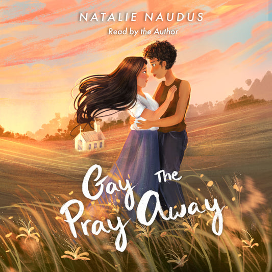 Gay the Pray Away by Natalie Naudus- Audiobook